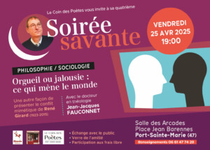 Soirée savante le vendredi 25 avril à 19h à Port-Sainte-Marie sur l'orgeuil et la jalousie par le père Fauconnet, docteur en théologie et curé de campagne