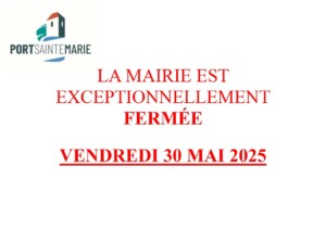 Fermeture exceptionnelle de la mairie le 30/05/2025