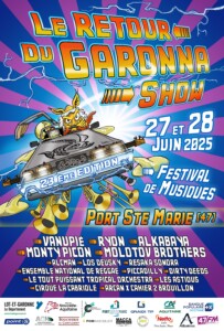 Festival de musiques Garonna Show les 27 et 28 juin 2025 à Port-Sainte-Marie