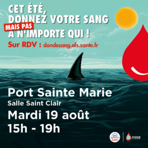 Don de sang mardi 19/08/2025 salle saint clair a Port-Sainte-Marie de 15h à 19h
